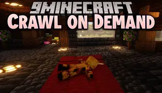 Crawl on Demand Mod (26.2, 1.20.1) – Crawl Anywhere, Anytime