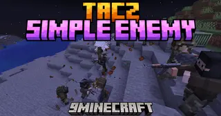 TaCZ Simple Enemy Mod (1.20.1) – Dynamic Combat And Recruitment System