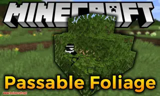 Passable Foliage Mod (26.1.1, 1.20.1) – Remove Collision from Leaves