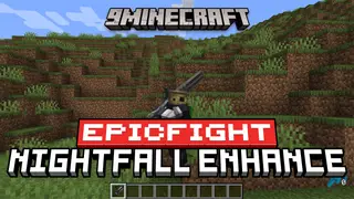 EpicFight Nightfall Enhance Mod (1.20.6, 1.20.1) – Enhanced Combat