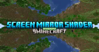 Screen Mirror Shaders (26.2, 1.20.1) – Mirror Your Minecraft Screen