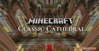 Classic Cathedral Map (26.2, 1.20.1) for Minecraft