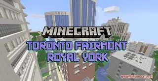 Toronto Fairmont Royal York Map (26.2, 1.20.1) for Minecraft