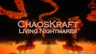 ChaosKraft 1: Living Nightmares Map (26.2, 1.20.1) for Minecraft