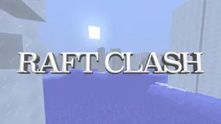 Raft Clash Map (26.2, 1.20.1) for Minecraft