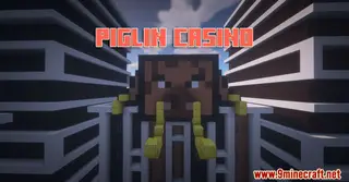 Piglin Casino Map (26.2, 1.20.1) for Minecraft
