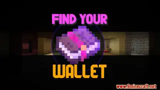 Find Your Wallet: Remastered Map (26.2, 1.20.1) for Minecraft