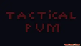 Tactical-PvM Map (26.2, 1.20.1) for Minecraft