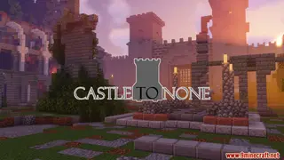 Castle to None Map (26.2, 1.20.1) for Minecraft