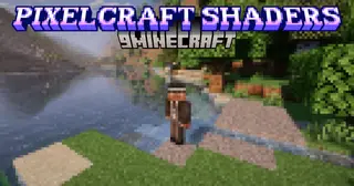 PixelCraft Shaders (26.2, 1.20.1) – Old School Vibes