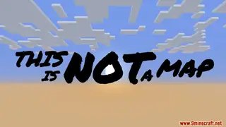 This is not a map Map (26.2, 1.20.1) for Minecraft