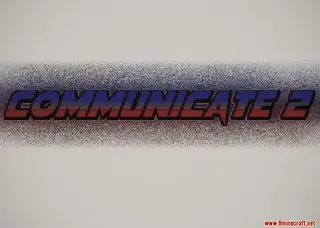 Communicate 2 Map (26.2, 1.20.1) for Minecraft