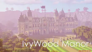 IvyWood Manor Map (26.2, 1.20.1) for Minecraft