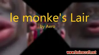 le monke's Lair Map (26.2, 1.20.1) for Minecraft