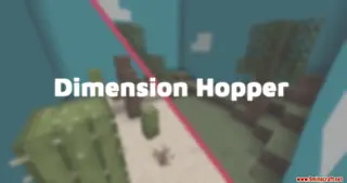 Dimension Hopper Map (26.2, 1.20.1) for Minecraft