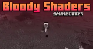 Bloody Shaders (26.2, 1.20.1) – A Dark Touch For Minecraft