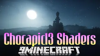 Chocapic13 Shaders (26.2, 1.20.1) – Optimized for All Hardware