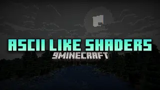 Ascii Like Shaders (26.2, 1.20.1) – ASCII Art Meets Minecraft