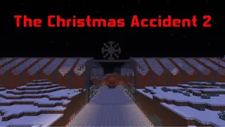 The Christmas Accident 2 Map (26.2, 1.20.1) for Minecraft