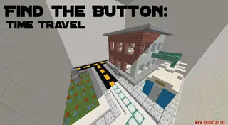 Find The Button: Time Travel Map (26.2, 1.20.1) for Minecraft