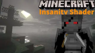 Insanity Shaders (26.2, 1.20.1) – Perfect for Halloween
