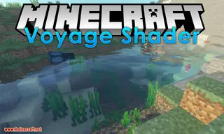 Voyager Shaders (26.2, 1.20.1) – No Lag, Make Minecraft Look Amazing