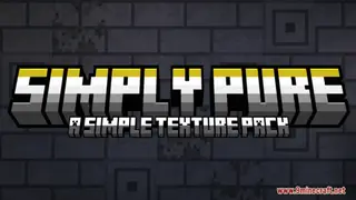 Simply Pure Resource Pack (1.21.1, 1.20.1) – Texture Pack