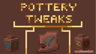 Pottery Tweaks Resource Pack (1.21.1, 1.20.1) – Texture Pack