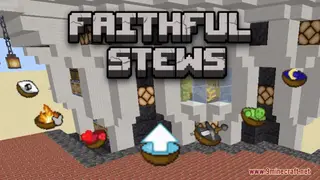 Faithful Stews Resource Pack (1.21.1, 1.20.1) – Texture Pack