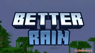 Better Rain Resource Pack (1.21.1, 1.20.1) – Texture Pack