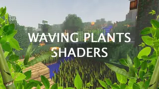 Waving Plants Shaders (26.2, 1.20.1) – Motion Effect of Leaves and Grass