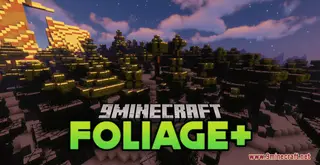 Foliage+ Resource Pack (1.21.1, 1.20.1) – Texture Pack