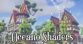 Oceano Shaders (26.2, 1.20.1) – Improving The Vanilla Look