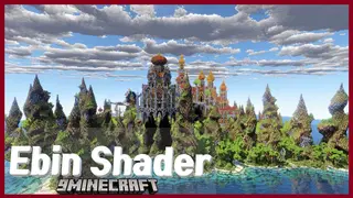 Ebin Shaders (26.2, 1.20.1) – Improve Graphics and Greater Realism