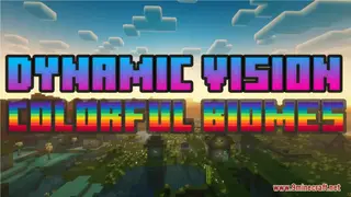 Dynamic Vision – Colorful Biomes Resource Pack (1.21.1, 1.20.1) – Texture Pack