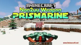 Nan2uu Weapon – Prismarine Resource Pack (1.21.1, 1.20.1) – Texture Pack