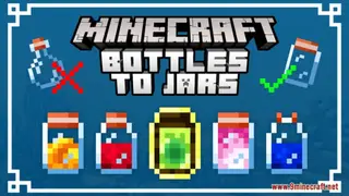 Bottles To Jars Resource Pack (1.21.1, 1.20.1) – Texture Pack