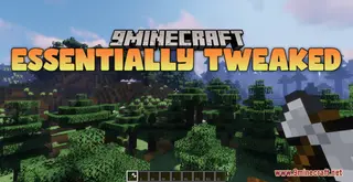 Essentially Tweaked Resource Pack (1.21.1, 1.20.1) – Texture Pack