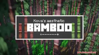 Kova's Aesthetic Bamboo Resource Pack (1.21.1, 1.20.1) – Texture Pack