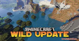 Wild Update Resource Pack (1.21.1, 1.20.1) – Texture Pack