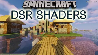 DSR Shaders (26.2, 1.20.1) – Good Shaderpack for Mid-Range PCs