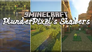 PlunderPixel's Shaders (26.2, 1.20.1) – True Color for Low-End PC