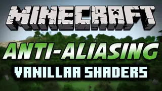 VanillAA Shaders (26.2, 1.20.1) – Vanilla Rendering, But With TAA