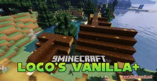 Loco's Vanilla+ Resource Pack (1.21.1, 1.20.1) – Texture Pack