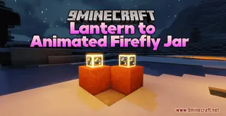 Lantern to Animated Firefly Jar Resource Pack (1.21.1, 1.20.1) – Texture Pack