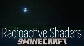 Radioactive Shaders (26.2, 1.20.1) – Rainbow, Glare, Dynamic Shadows