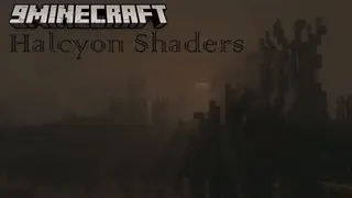 Halcyon Shaders (26.2, 1.20.1) – An Atmospheric Shaderpack