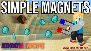 Simple Magnets Addon (1.19) – MCPE/Bedrock Mod