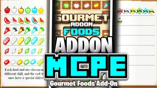 Gourmet Foods Addon (1.18, 1.17) – MCPE/Bedrock Mod