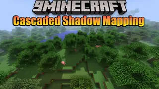 CSM Shaders (26.2, 1.20.1) – Cascaded Shadow Mapping in Minecraft